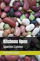 Algopix Similar Product 2 - Kitchens Open: Spanish Cuisine