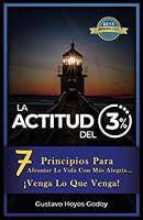 Algopix Similar Product 8 - La Actitud del 3 Siete Principios