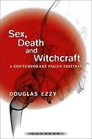 Algopix Similar Product 18 - Sex Death and Witchcraft A