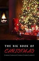 Algopix Similar Product 18 - The Big Book of Christmas 140 authors