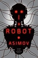 Algopix Similar Product 7 - I, Robot (The Robot Series)