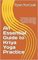 Algopix Similar Product 3 - An Essential Guide to Kriya Yoga