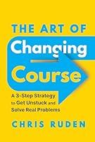 Algopix Similar Product 13 - The Art of Changing Course A 3Step