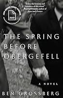 Algopix Similar Product 11 - The Spring before Obergefell A Novel