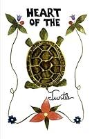 Algopix Similar Product 18 - Heart of the Turtle: A Poetry Anthology