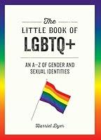 Algopix Similar Product 11 - The Little Book of LGBTQ An AZ of