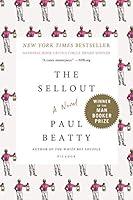 Algopix Similar Product 20 - The Sellout: A Novel