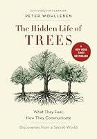 Algopix Similar Product 12 - The Hidden Life of Trees What They