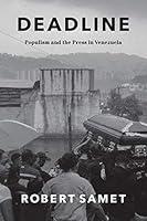 Algopix Similar Product 12 - Deadline Populism and the Press in