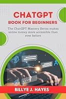 Algopix Similar Product 13 - ChatGPT Book For Beginners The ChatGPT