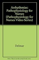 Algopix Similar Product 6 - Arrhythmias Pathophysiology for Nurses
