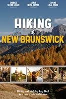 Algopix Similar Product 19 - Hiking in New Brunswick Hiking Log