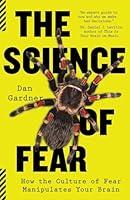 Algopix Similar Product 14 - The Science of Fear How the Culture of