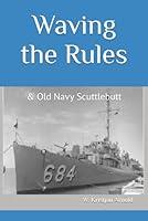 Algopix Similar Product 12 - Waving the Rules: & Old Navy Scuttlebutt