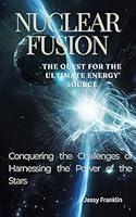 Algopix Similar Product 11 - Nuclear fusion The quest for the