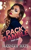 Algopix Similar Product 18 - Pack Gamble Part One An Omegaverse