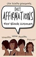 Algopix Similar Product 16 - Daily Affirmations For Black Women