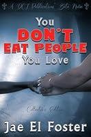 Algopix Similar Product 5 - You Don't Eat People You Love