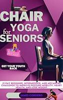 Algopix Similar Product 3 - chair yoga for seniors 31 day