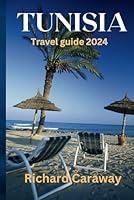 Algopix Similar Product 2 - Tunisia Travel Guide 2024 An Expert