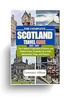 Algopix Similar Product 2 - The complete Scotland travel guide 2024