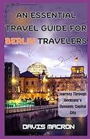 Algopix Similar Product 15 - AN ESSENTIAL TRAVEL GUIDE FOR BERLIN