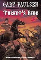 Algopix Similar Product 20 - Tucket's Ride (The Francis Tucket Books)