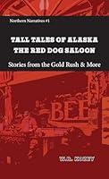 Algopix Similar Product 3 - Tall Tales of Alaska The Red Dog