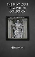 Algopix Similar Product 16 - The Saint Louis de Montfort Collection