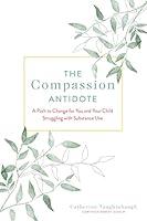 Algopix Similar Product 13 - The Compassion Antidote A Path to