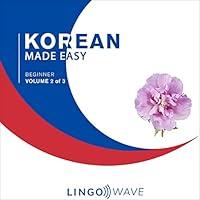 Algopix Similar Product 8 - Beginner Korean Made Easy Volume 2 of