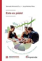 Algopix Similar Product 16 - Esto es pádel (Spanish Edition)