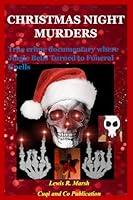 Algopix Similar Product 20 - CHRISTMAS NIGHT MURDERS  True crime