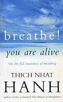 Algopix Similar Product 20 - Breathe You Are Alive Sutra on the