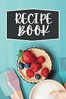 Algopix Similar Product 4 - Blank Recipe Book to Write in Your Own