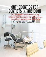 Algopix Similar Product 14 - Orthodontics for Dentists in this Book