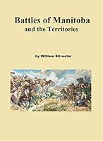 Algopix Similar Product 11 - Battles of Manitoba and the Territories