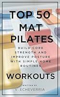 Algopix Similar Product 5 - Top 50 Mat Pilates Workouts Build Core