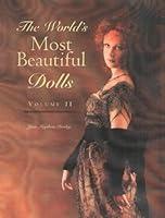 Algopix Similar Product 12 - The World's Most Beautiful Dolls