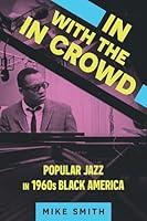 Algopix Similar Product 15 - In with the In Crowd Popular Jazz in