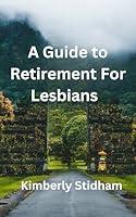 Algopix Similar Product 20 - A Guide to Retirement for Lesbians