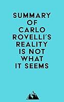 Algopix Similar Product 1 - Summary of Carlo Rovellis Reality Is