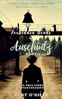 Algopix Similar Product 17 - Forbidden Bonds of Auschwitz Book 2 A