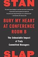 Algopix Similar Product 14 - Bury My Heart at Conference Room B The