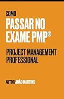 Algopix Similar Product 15 - Como passar no exame PMP Portuguese