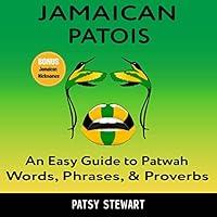 Algopix Similar Product 18 - Jamaican Patois An Easy Guide to