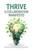 Algopix Similar Product 11 - Thrive: A Collaboration Manifesto