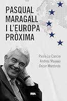 Algopix Similar Product 19 - Pasqual Maragall i lEuropa prxima