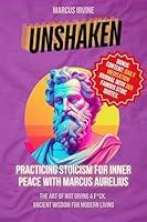 Algopix Similar Product 1 - Unshaken Practicing Stoicism for Inner