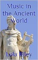 Algopix Similar Product 19 - Music in the Ancient World